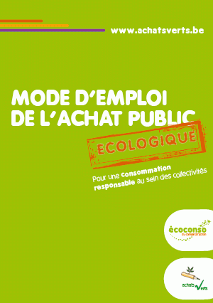 You are currently viewing Mode d’Emploi de l’Achat Public Ecologique