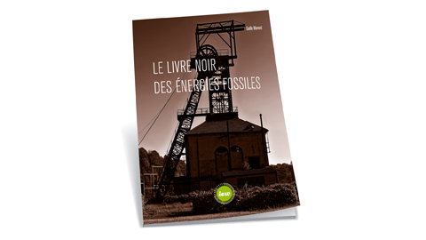 You are currently viewing Le livre noir des énergies fossiles