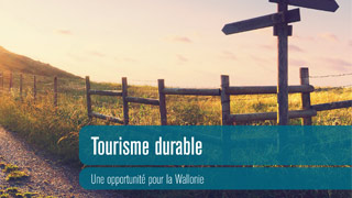 You are currently viewing Tourisme durable – Une opportunité pour la Wallonie