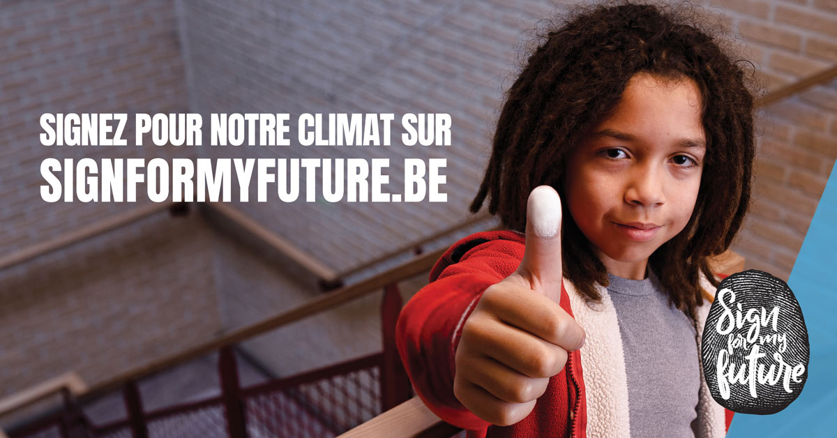 You are currently viewing Sign for my Future : votre signature pour une politique climatique forte
